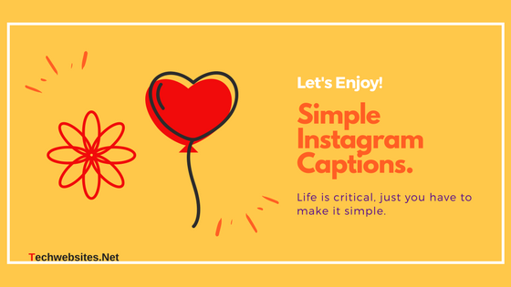 40+ Simple Instagram captions and Quotes
