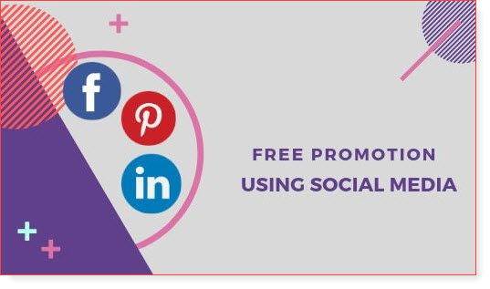free promotion Using Social Media