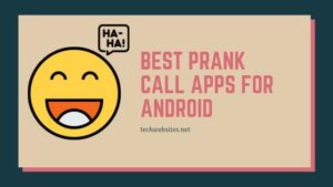 Best Prank Call Apps For Android