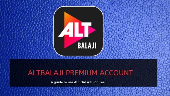 alt balaji premium account