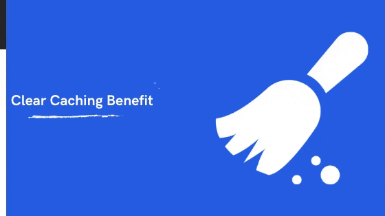 clear cached Benefit