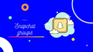 snapchat groups to join