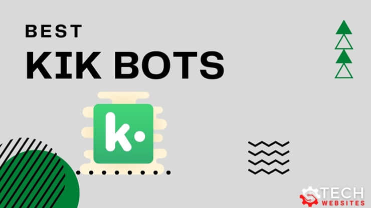 Best Kik Bots 