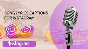 song captions for Instagram